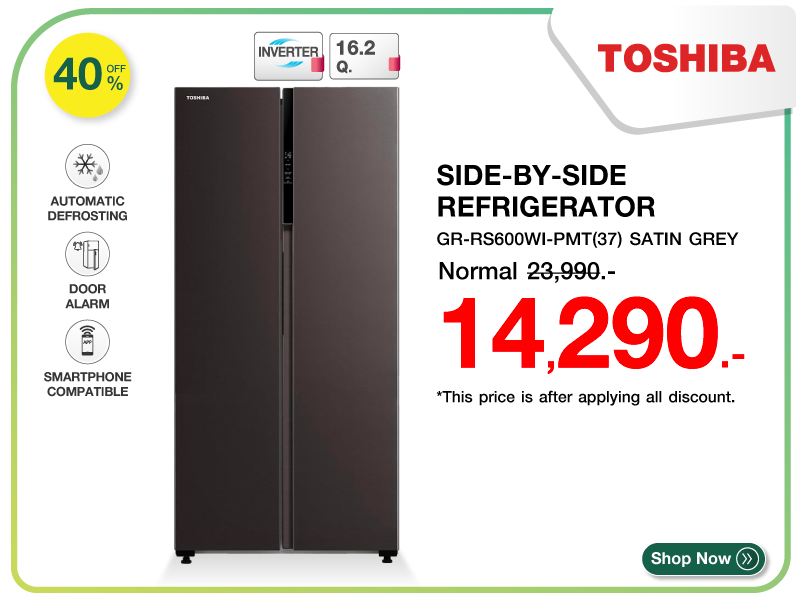 ตู้เย็น SIDE BY SIDE TOSHIBA