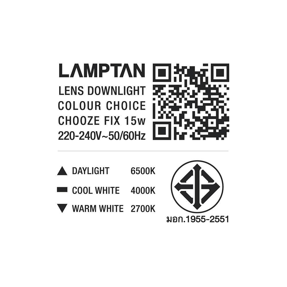ดาวน์ไลท์ LED LAMPTAN COLOUR CHOICE CHOOZE 15 วัตต์ DAYLIGHT WARMWHITE COOLWHITE 4 นิ้ว กลม