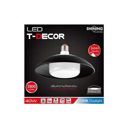 หลอด LED SHINING T-DECOR ทรงกระบอก 40 วัตต์ DAYLIGHT E27_1