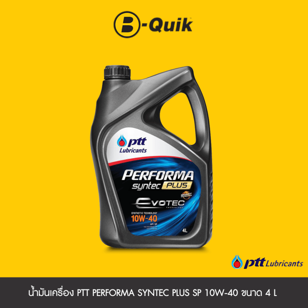 น้ำมันเครื่องเกรดกึ่งสังเคราะห์ PTT  PERFORMA  SYNTEC PLUS SP 10W40 (เบนซิน) ขนาด 4 L._1