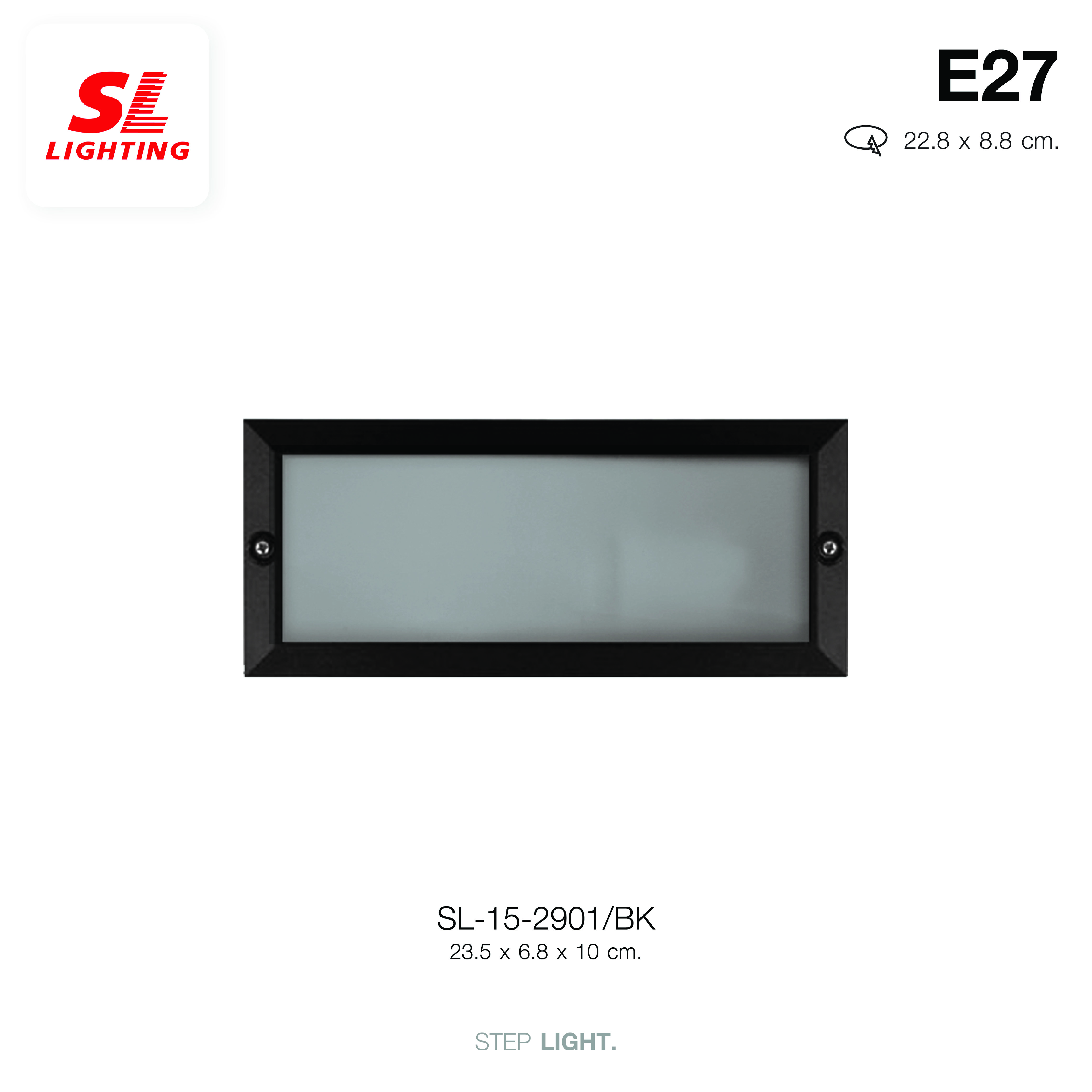 ไฟขั้นบันได SL LIGHTING 2901 E27 สีดำ