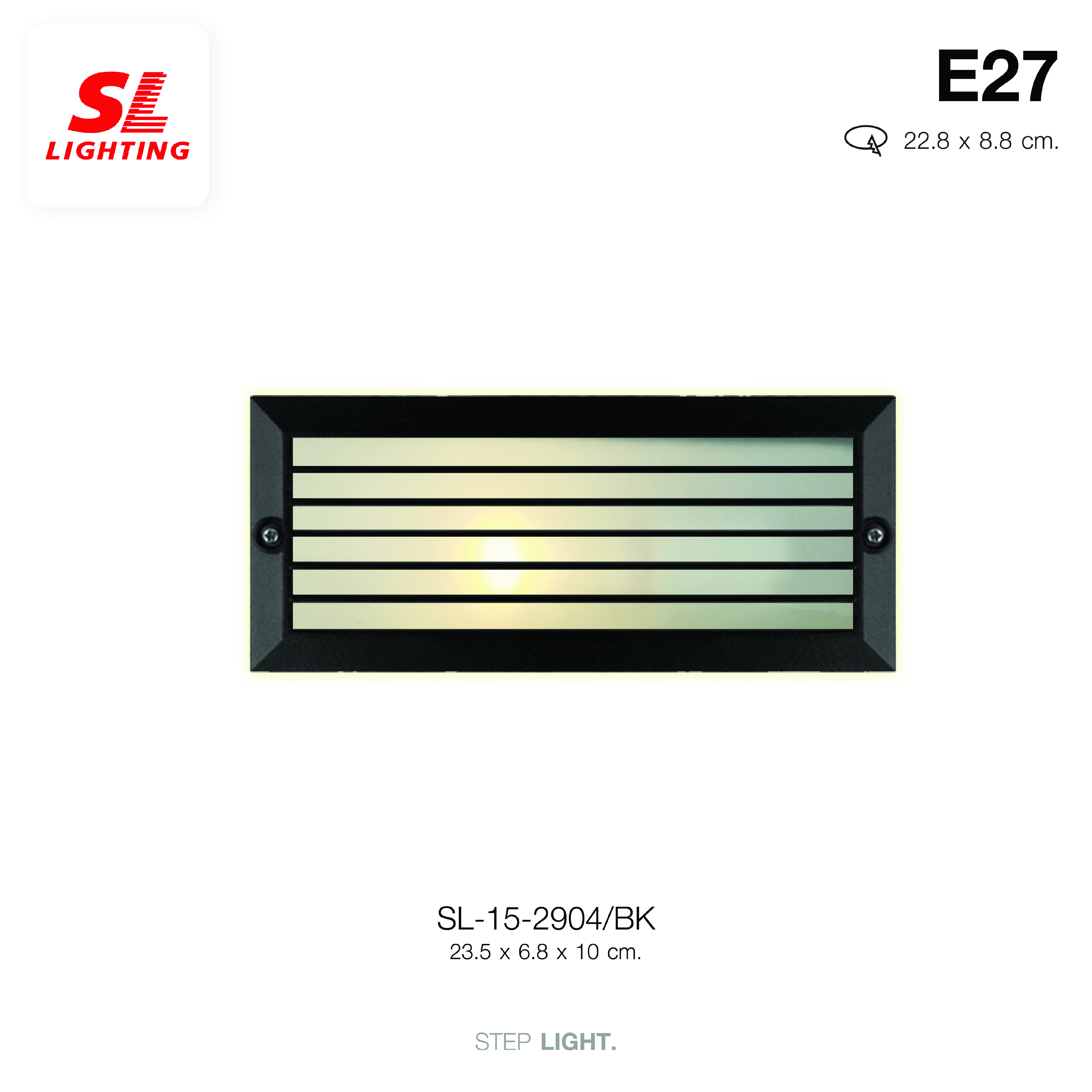ไฟขั้นบันได SL LIGHTING 2904 E27 สีดำ