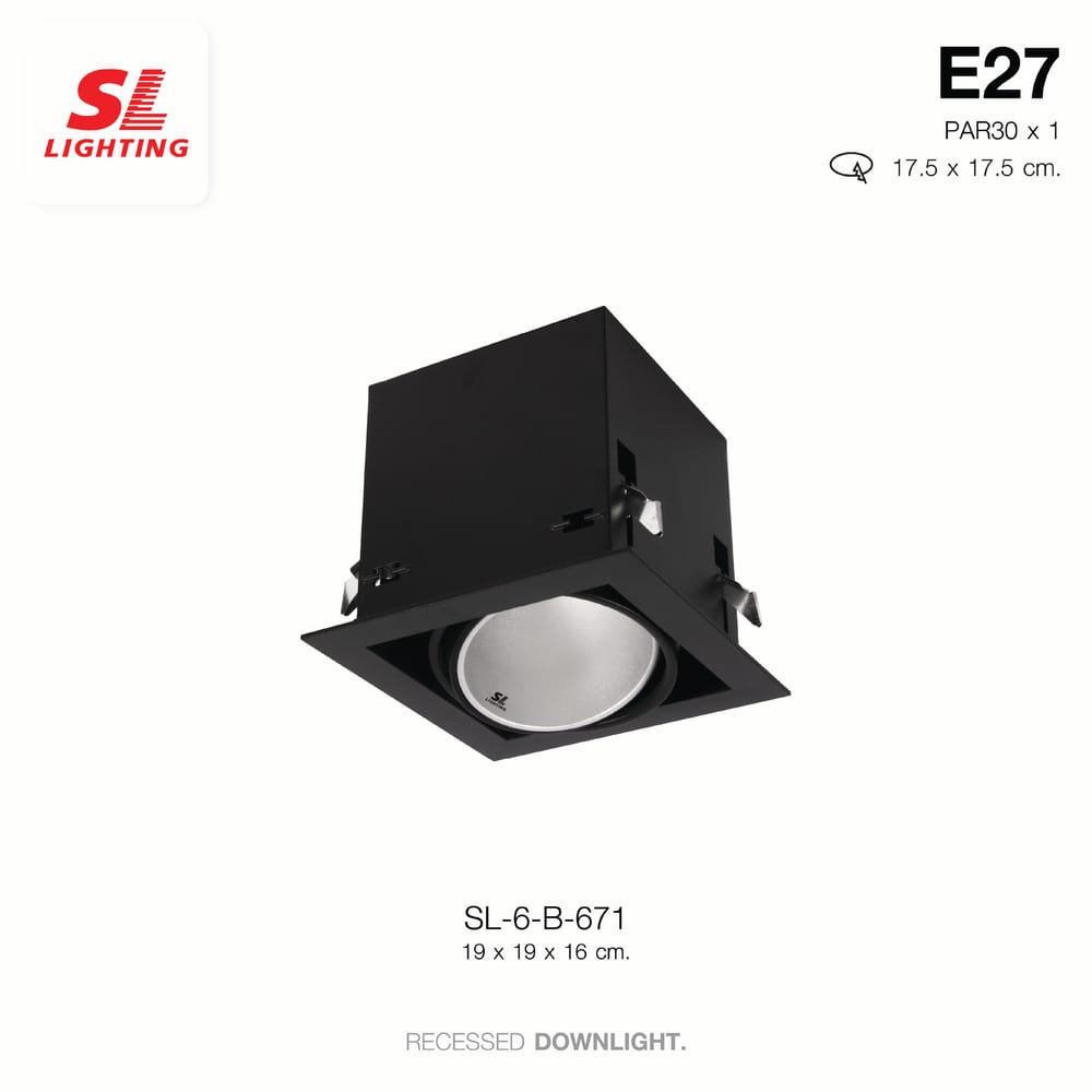 ดาวน์ไลท์ SL LIGHTING 671 สี่เหลี่ยม PAR30 E27 สีดำ