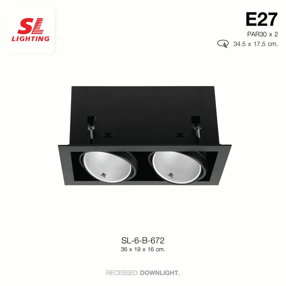 ดาวน์ไลท์ SL LIGHTING 672 สี่เหลี่ยม PAR30 E27 2 ขั้ว สีดำ