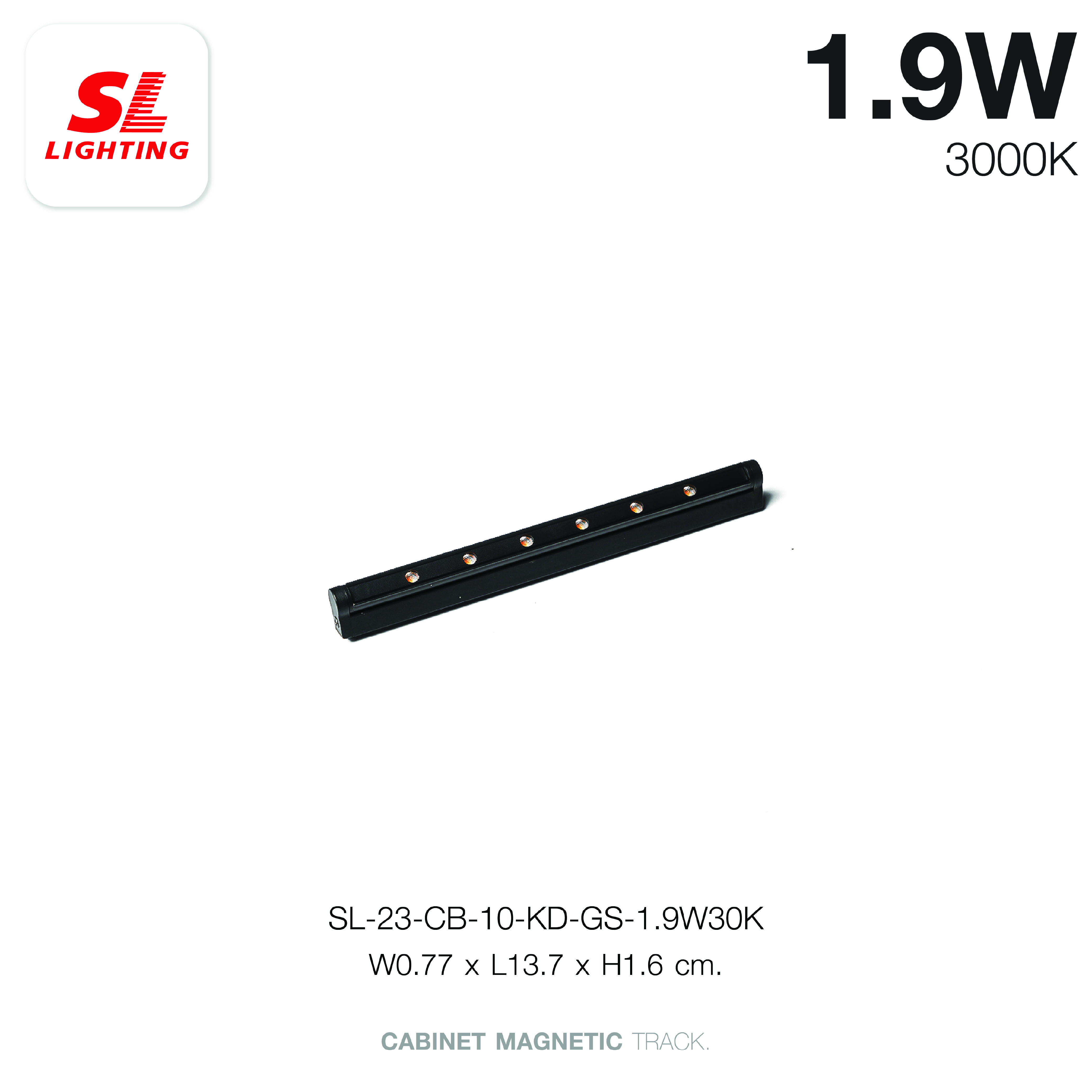 แทรคไลท์ LED แบบแม่เหล็ก SL LIGHTING CABINET GRILL 10มม. 1.9 วัตต์ 24 โวลต์ ปรับหน้า WARM WHITE สีดำ