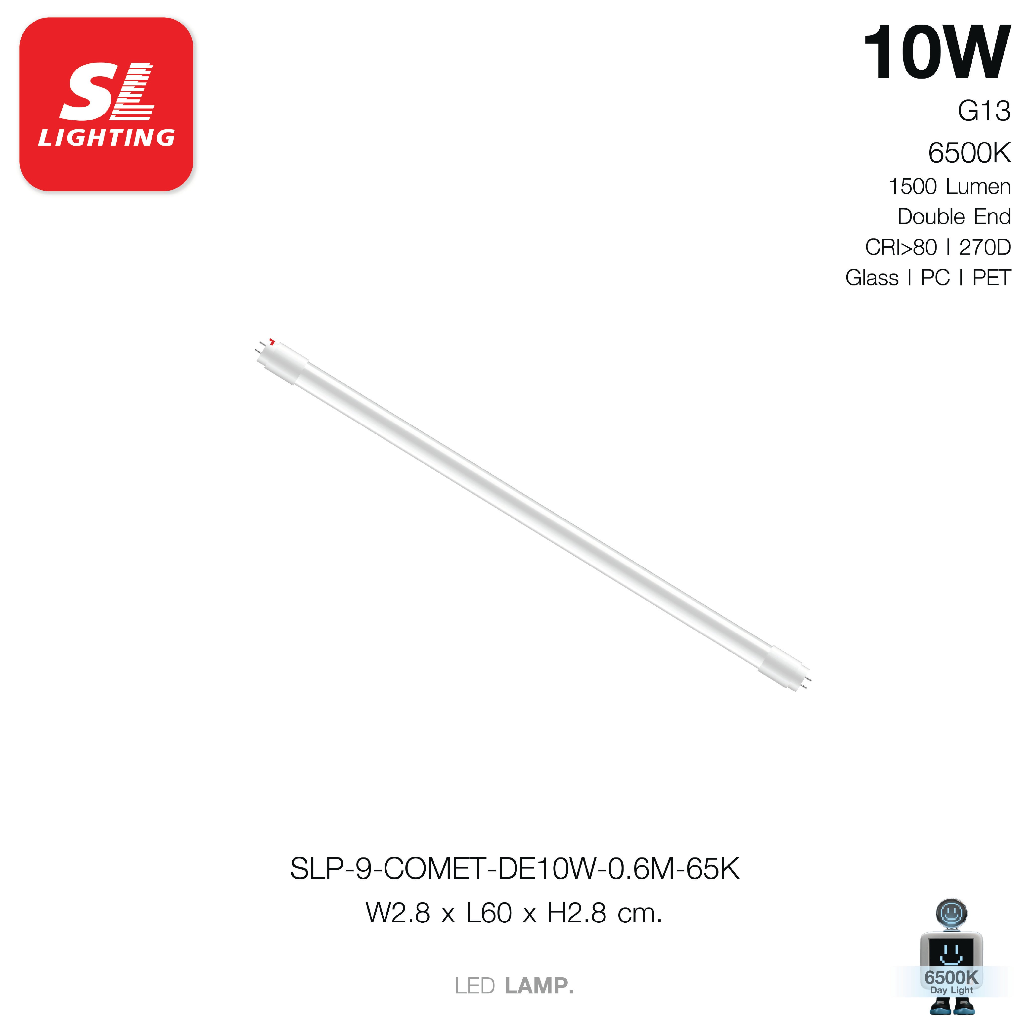 หลอด LED SL LIGHTING T8 DE 10 วัตต์ DAY LIGHT G13_9