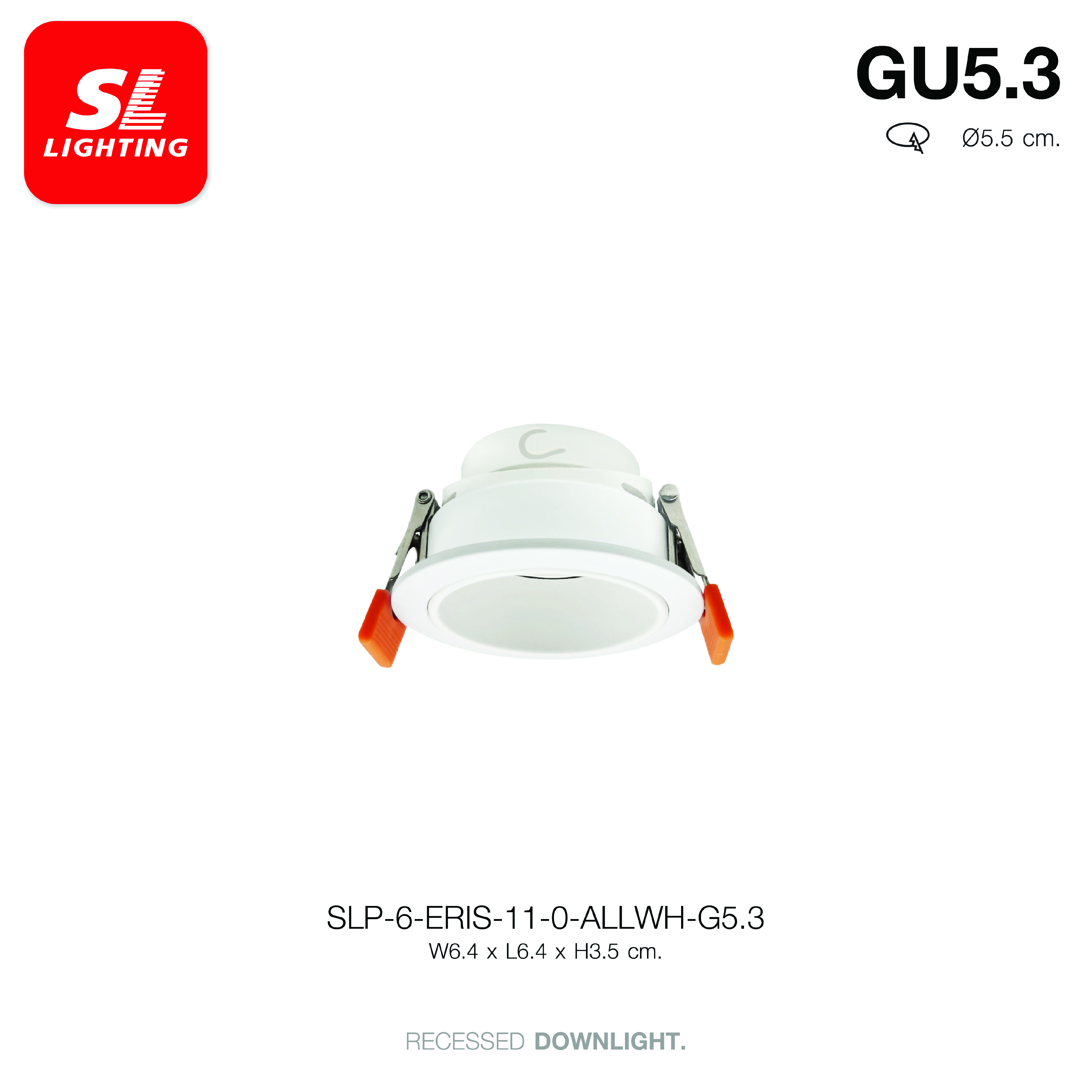 ดาวน์ไลท์ SL LIGHTING ERIS MR11 GU5.3 ทรงกลม สีขาว