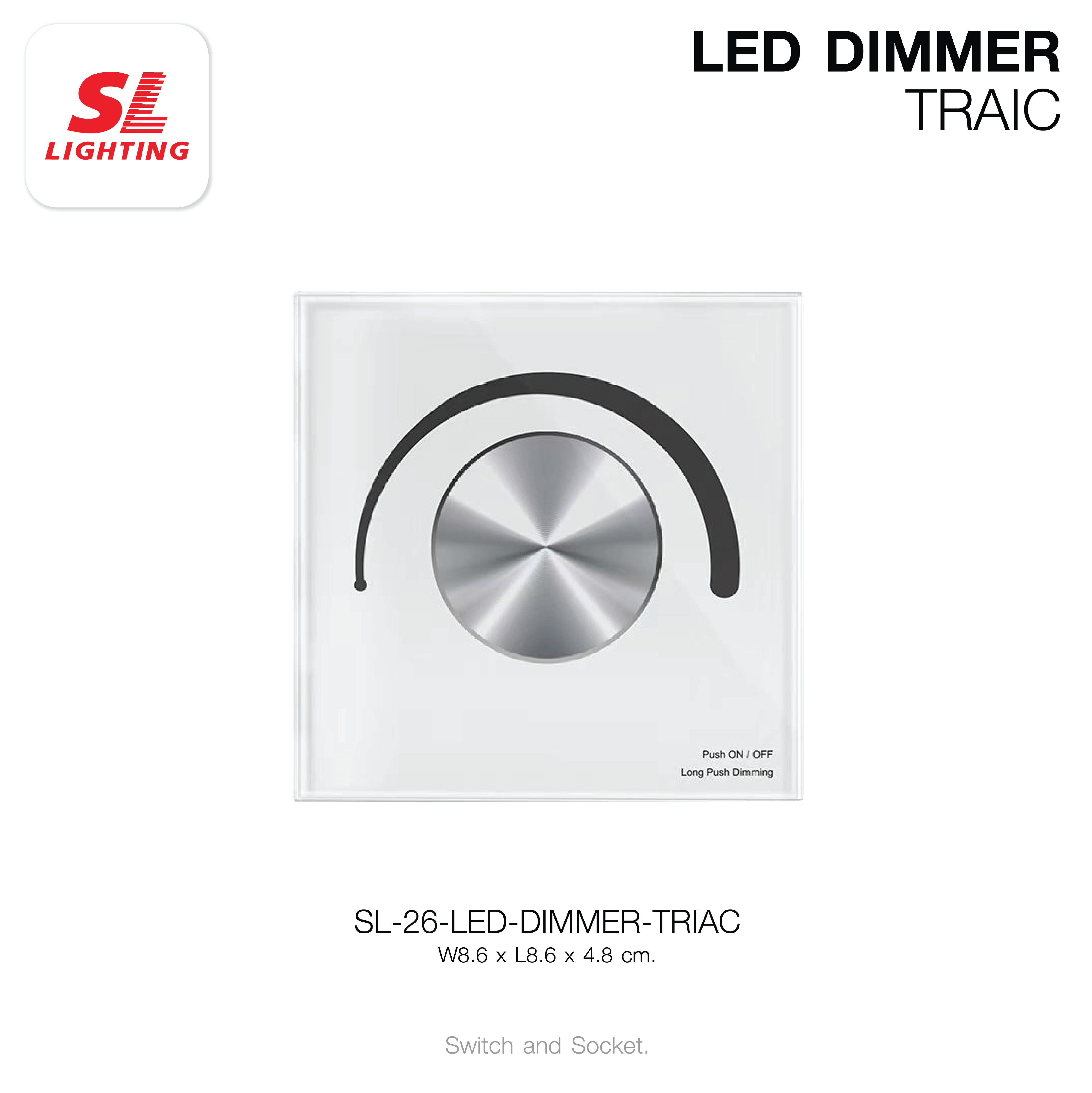 สวิตช์หรี่ไฟ LED SL LIGHTING LED-DIMMER TRIAC สีขาว_5