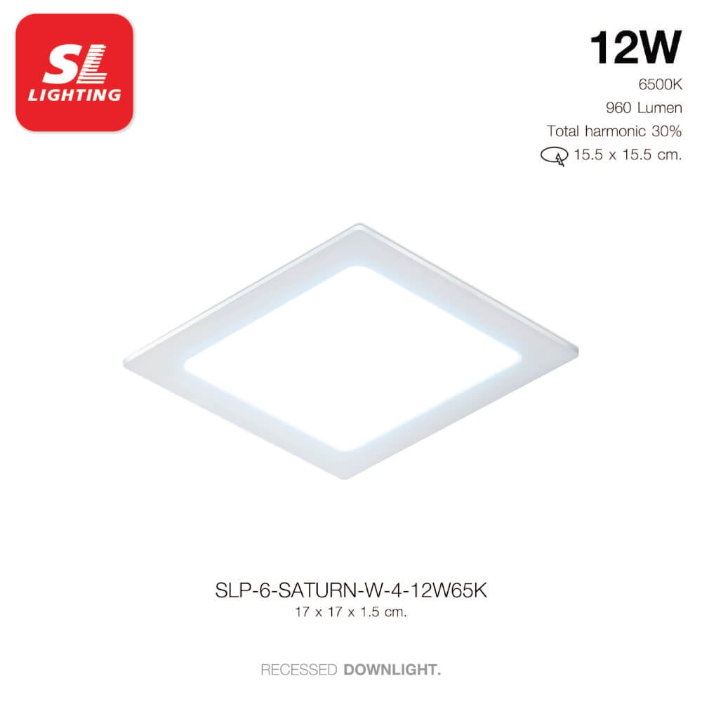ดาวน์ไลท์ LED SL LIGHTING SATURN สี่เหลี่ยม 12 วัตต์ DAY LIGHT สีขาว_6