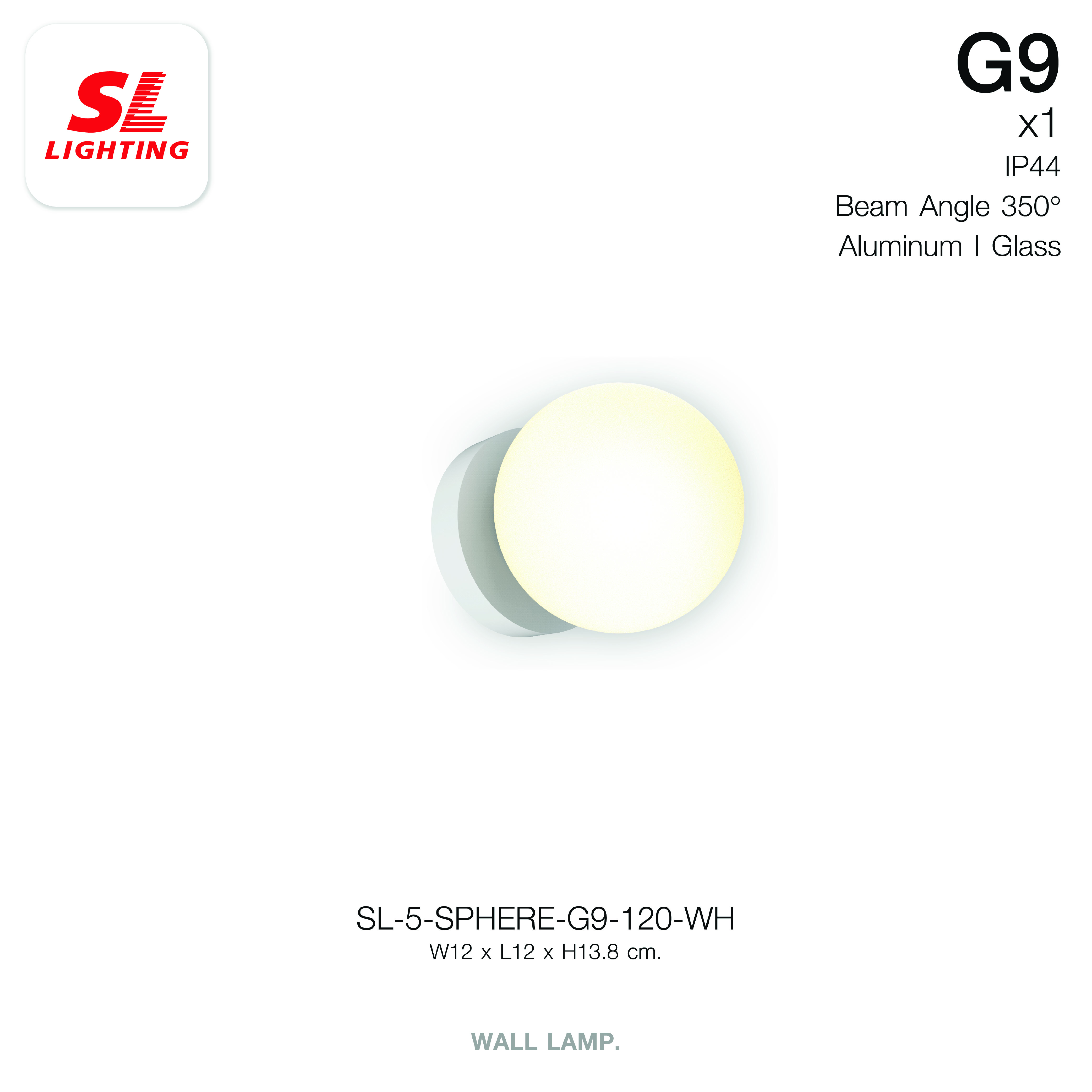 ไฟกิ่งภายใน SL LIGHTING SPHERE G9 12 ซม. สีขาว