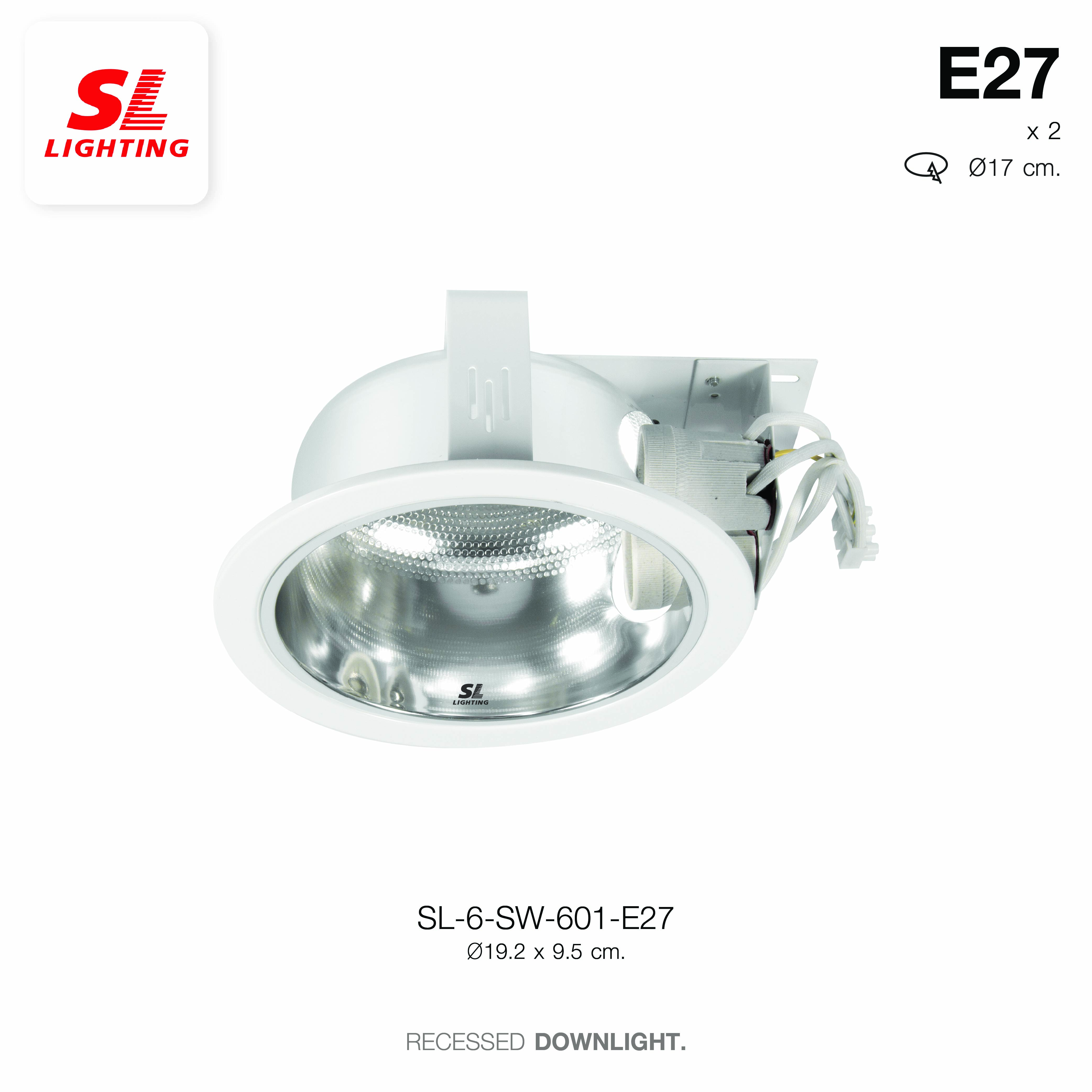 ดาวน์ไลท์ SL LIGHTING 601 E27 กลม สีขาว