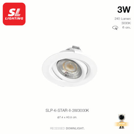 ดาวน์ไลท์ LED SL LIGHTING STAR-II 3 วัตต์ WARM WHITE สีขาว_4
