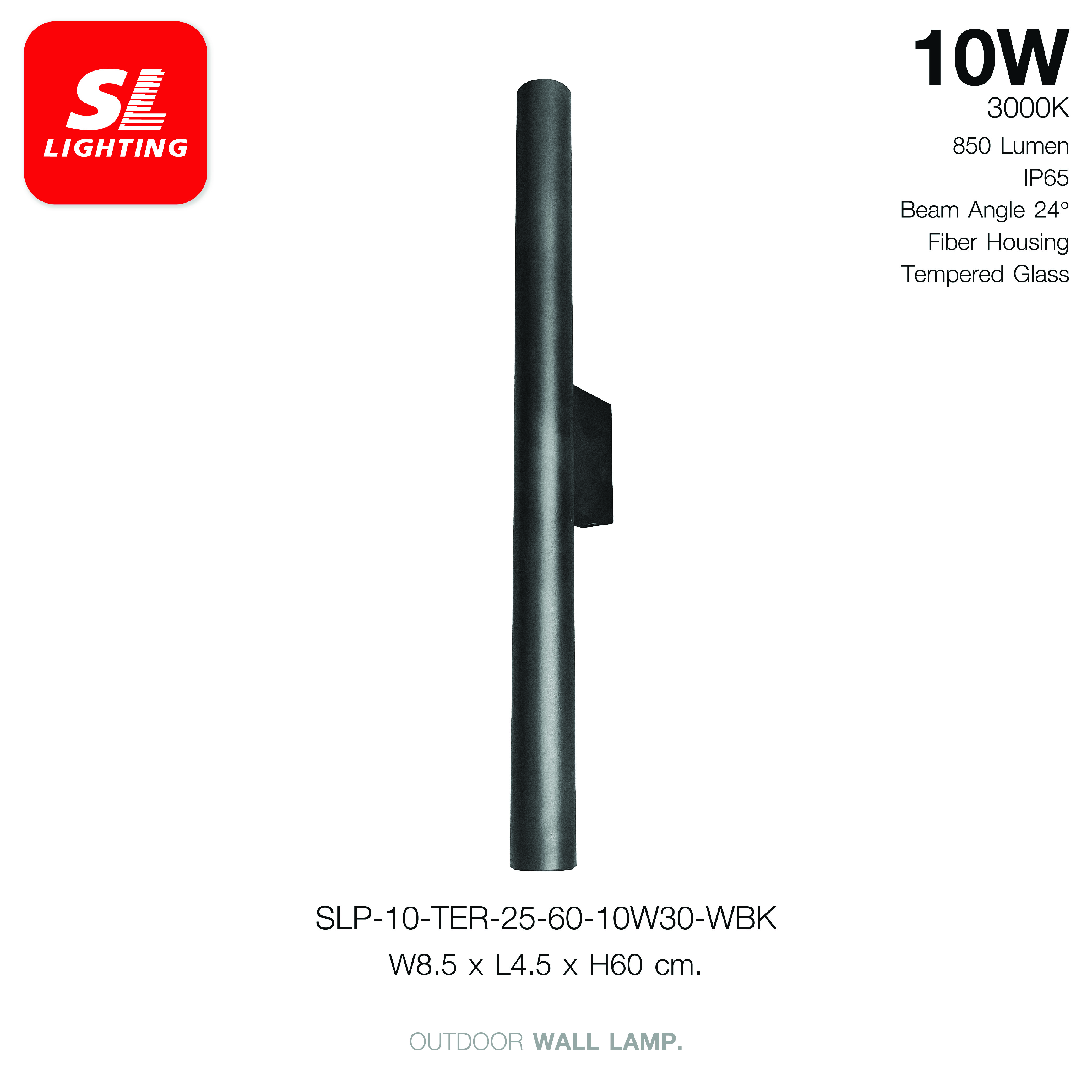 ไฟผนังภายนอก LED SL LIGHTING TER-25 10 วัตต์ 60ซม.WARM WHITE สีดำ_5