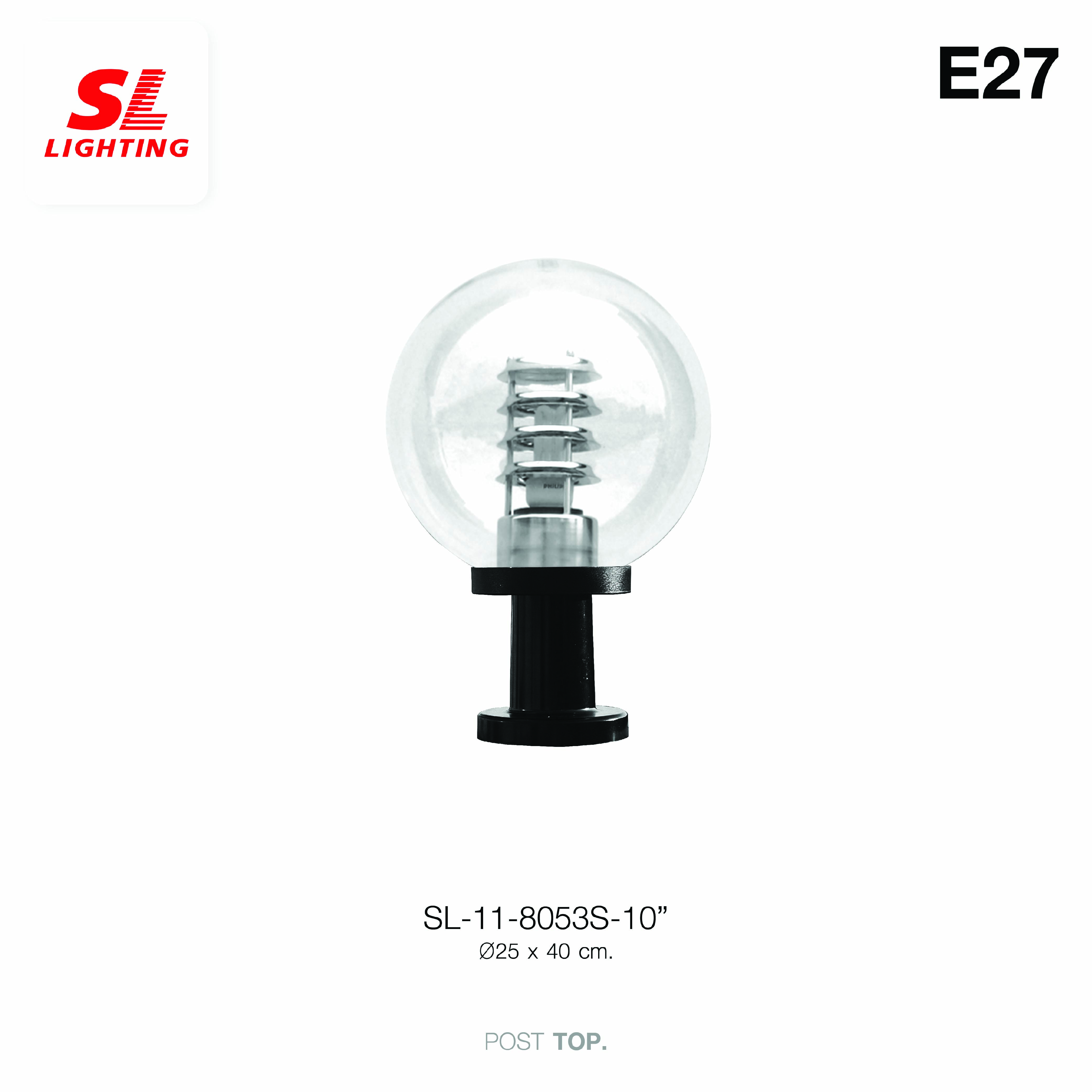 ไฟหัวเสา SL LIGHTING 8053S 10 นิ้ว E27 สีดำ