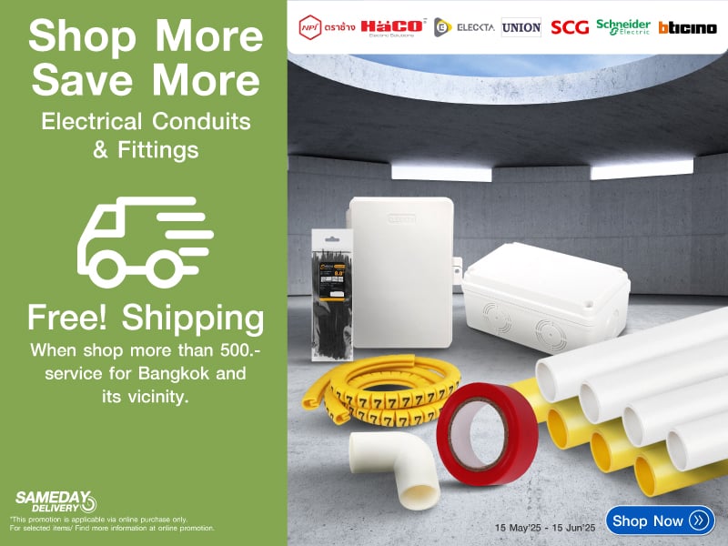 SHOP MORE  SAVE MORE ELECTRICAL CONDUITS & FITTINGS